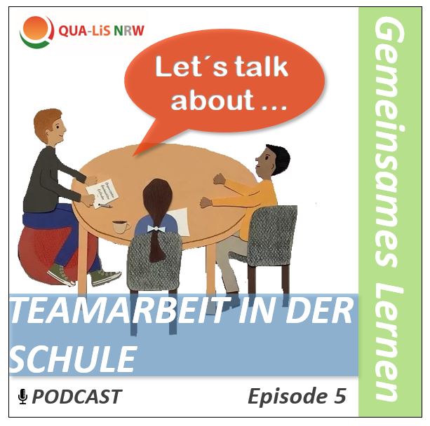 Teamarbeit Schule Podcast 5